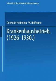 Krankenhausbetrieb (1926-1930) (eBook, PDF) - Hoffmann, Gottstein