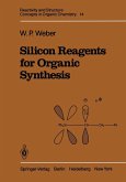 Silicon Reagents for Organic Synthesis (eBook, PDF)