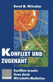 Konflixt und zugenäht (eBook, PDF)