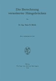 Die Berechnung verankerter Hängebrücken (eBook, PDF)