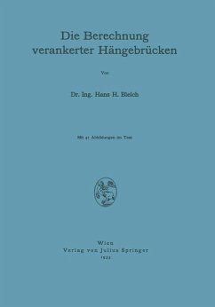 Die Berechnung verankerter Hängebrücken (eBook, PDF) - Bleich, Na
