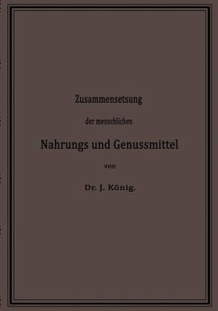 Cover Chemische Zusammensetzung der menschlichen Nahrungs- und Genussmittel (eBook, PDF)