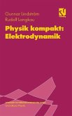 Physik kompakt: Elektrodynamik (eBook, PDF)