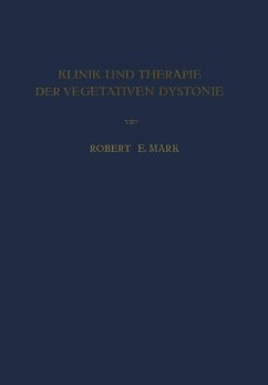 Klinik und Therapie der Vegetativen Dystonie (eBook, PDF) - Mark, Robert E.