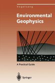 Environmental Geophysics (eBook, PDF) Environmental Geophysics (eBook, PDF)
