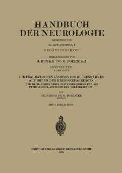 Cover Die traumatischen Läsionen des Rückenmarkes auf Grund der Kriegserfahrungen (eBook, PDF)