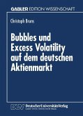 Bubbles und Excess Volatility auf dem deutschen Aktienmarkt (eBook, PDF)