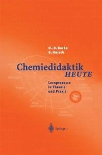 Chemiedidaktik Heute (eBook, PDF) - Barke, Hans-Dieter; Harsch, Günther
