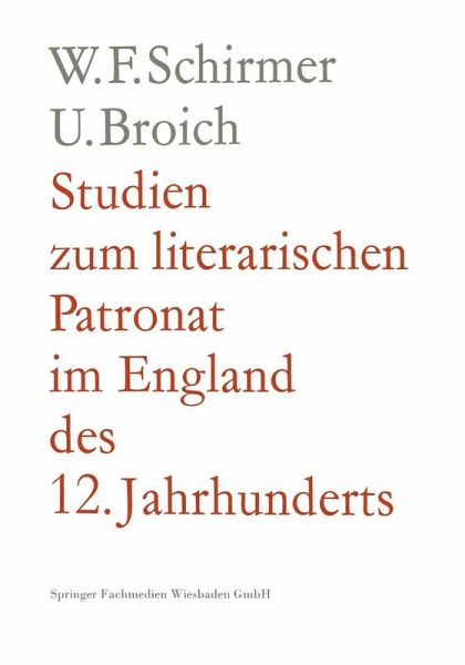 Studien zum literarischen Patronat im England des 12. Jahrhunderts (eBook, PDF) Studien zum literarischen Patronat im England des 12. Jahrhunderts (eBook, PDF)