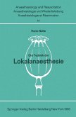 Die Technik der Lokalanaesthesie (eBook, PDF)