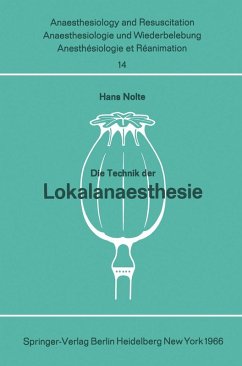 Die Technik der Lokalanaesthesie (eBook, PDF) - Nolte, H.