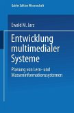 Entwicklung multimedialer Systeme (eBook, PDF)