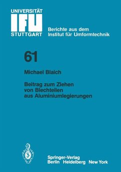 Beitrag zum Ziehen von Blechteilen aus Aluminiumlegierungen (eBook, PDF) - Blaich, M.