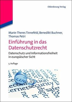 Einführung in das Datenschutzrecht (eBook, PDF) - Tinnefeld, Marie-Theres; Buchner, Benedikt; Petri, Thomas