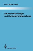 Neuroendokrinologie und Schizophrenieforschung (eBook, PDF)