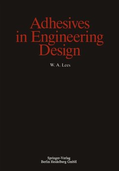 Adhesives in Engineering Design (eBook, PDF) - Lees, W. A.