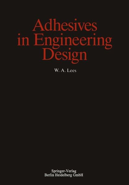 Adhesives in Engineering Design (eBook, PDF)