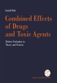 Combined Effects of Drugs and Toxic Agents (eBook, PDF)