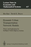 Dynamic Urban Transportation Network Models (eBook, PDF)