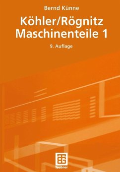 Köhler/Rögnitz Maschinenteile 1 (eBook, PDF) - Künne, Bernd
