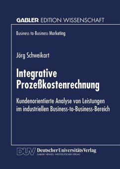 Integrative Prozeßkostenrechnung (eBook, PDF) - Schweikart, Jörg