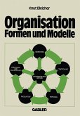 Organisation - Formen und Modelle (eBook, PDF)