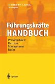 Führungskräfte-Handbuch (eBook, PDF)