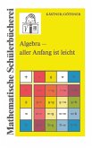 Algebra - aller Anfang ist leicht (eBook, PDF)