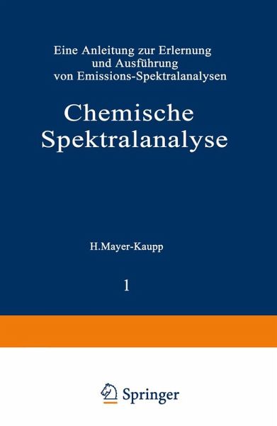 Chemische Spektralanalyse (eBook, PDF) Chemische Spektralanalyse (eBook, PDF)