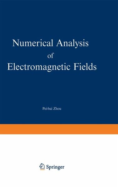 Numerical Analysis of Electromagnetic Fields (eBook, PDF) Numerical Analysis of Electromagnetic Fields (eBook, PDF)
