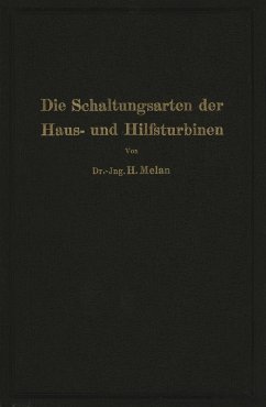 Die Schaltungsarten der Haus- und Hilfsturbinen (eBook, PDF) - Melan, Herbert