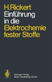 Einführung in die Elektrochemie fester Stoffe (eBook, PDF)