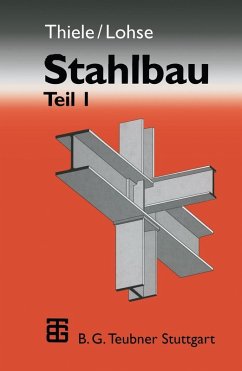 Stahlbau (eBook, PDF) - Thiele, Albrecht; Lohse, Wolfram