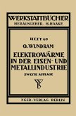 Elektrowärme in der Eisen- und Metallindustrie (eBook, PDF)