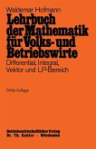 Lehrbuch der Mathematik für Volks- und Betriebswirte (eBook, PDF)