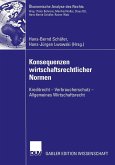 Konsequenzen wirtschaftsrechtlicher Normen (eBook, PDF)