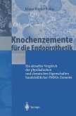 Knochenzemente für die Endoprothetik (eBook, PDF)