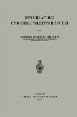 Psychiatrie und Strafrechtsreform (eBook, PDF)
