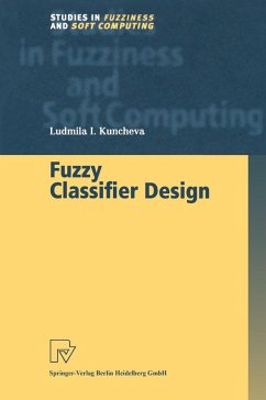 Fuzzy Classifier Design (eBook, PDF) - Kuncheva, Ludmila I.