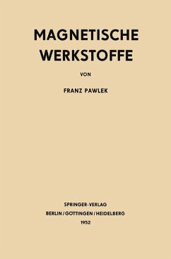 Magnetische Werkstoffe (eBook, PDF) - Pawlek, Franz