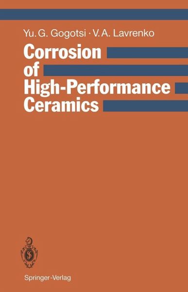Corrosion of High-Performance Ceramics (eBook, PDF)