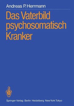 Das Vaterbild psychosomatisch Kranker (eBook, PDF) - Herrmann, Andreas P.