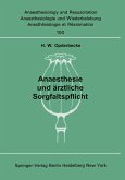 Anaesthesie und ärztliche Sorgfaltspflicht (eBook, PDF)