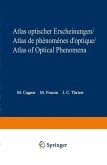Atlas optischer Erscheinungen / Atlas de phénomènes d'optique / Atlas of optical phenomena (eBook, PDF)