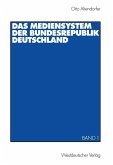 Das Mediensystem der Bundesrepublik Deutschland (eBook, PDF)