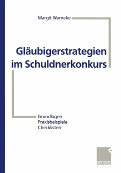 Gläubigerstrategien im Schuldnerkonkurs (eBook, PDF) - Warneke, Margit