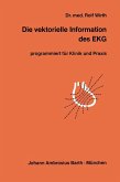 Die vektorielle Information des EKG (eBook, PDF)