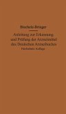Anleitung zur Erkennung und Prüfung der Arzneimittel des Deutschen Arzneibuches (eBook, PDF) Anleitung zur Erkennung und Prüfung der Arzneimittel des Deutschen Arzneibuches (eBook, PDF)