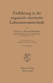 Einführung in die organisch-chemische Laboratoriumstechnik (eBook, PDF)