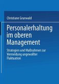 Personalerhaltung im oberen Management (eBook, PDF)